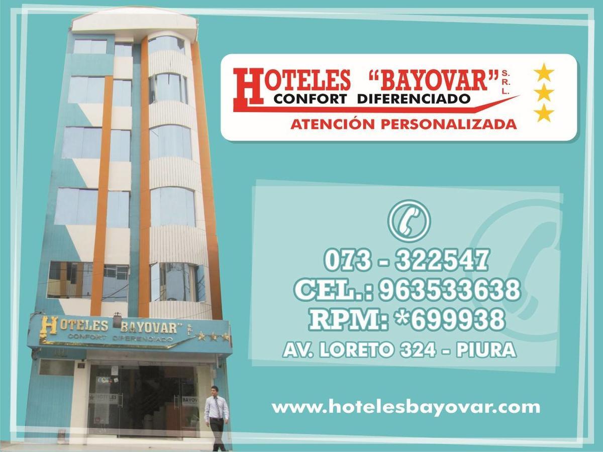 Hotel Bayovar Πιούρα Εξωτερικό φωτογραφία